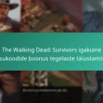 The Walking Dead: Survivors igakuine pääsukoodide boonus tegelaste täiustamiseks