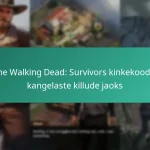 The Walking Dead: Survivors kinkekoodid kangelaste killude jaoks
