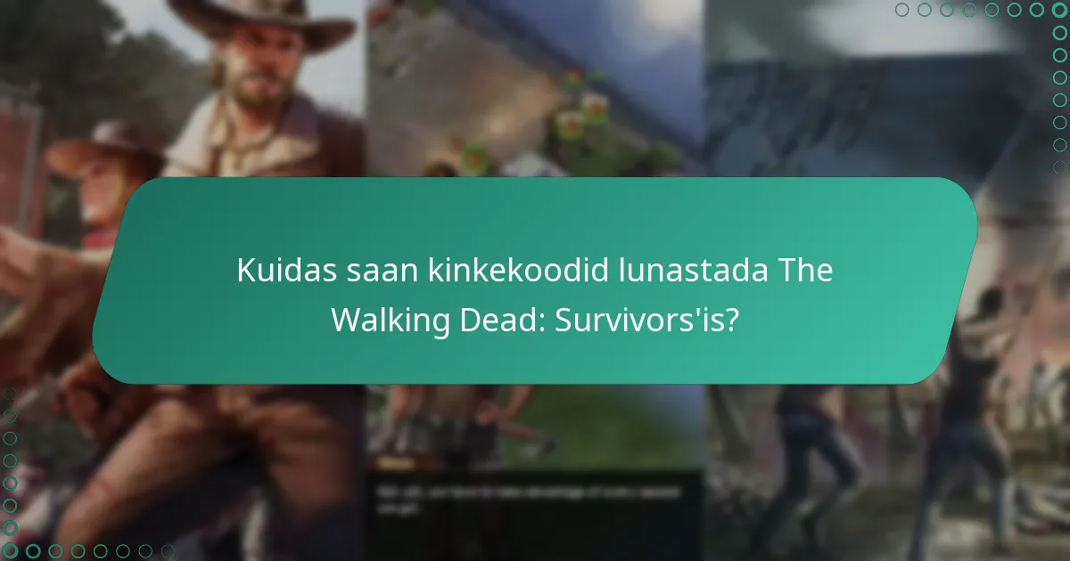 Miks on kogemuspunkid The Walking Dead: Survivors’is olulised?