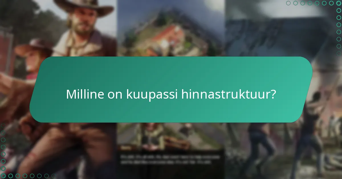 Milline on kuupassi hinnastruktuur?
