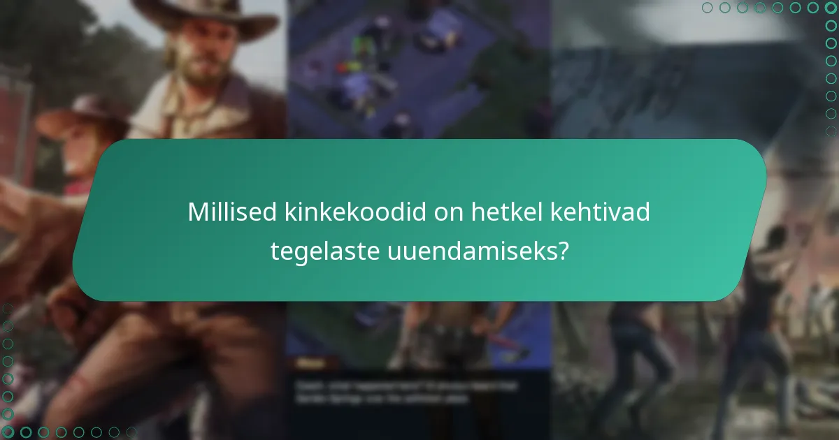 Millised alternatiivsed meetodid on olemas tegelaste uuendamiseks?