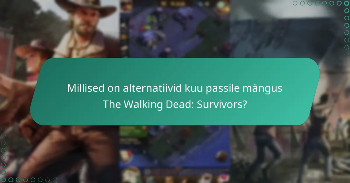 Millised on alternatiivid kuu passile mängus The Walking Dead: Survivors?