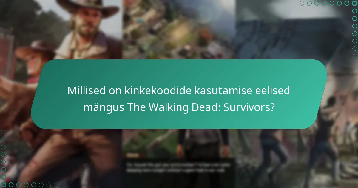 Kui tihti väljastatakse uusi kinkekoodid mängule The Walking Dead: Survivors?