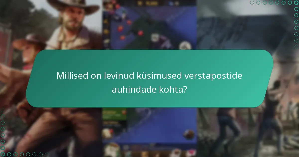 Millised strateegiad maksimeerivad auhindu verstapostide üritustel?